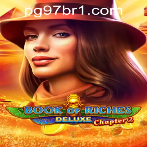 Dive into the Adventure of BookofRichesDeluxeChapter2 with pg97bet PH Login