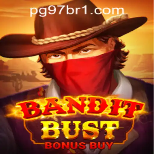 BanditBustBonusBuy: The Ultimate Gaming Experience
