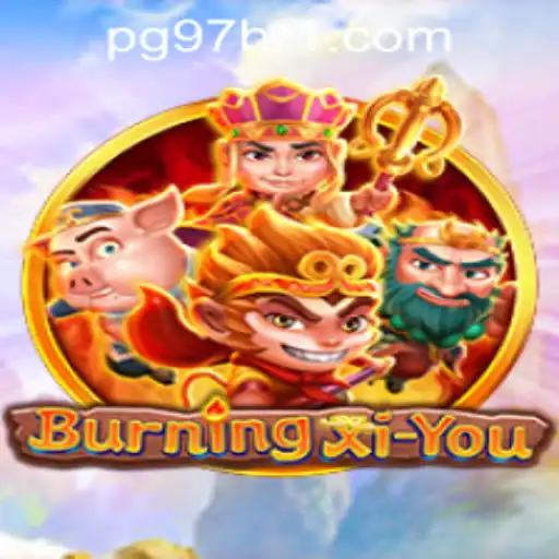 BurningXiYou: Exploring the Epic Adventure Game
